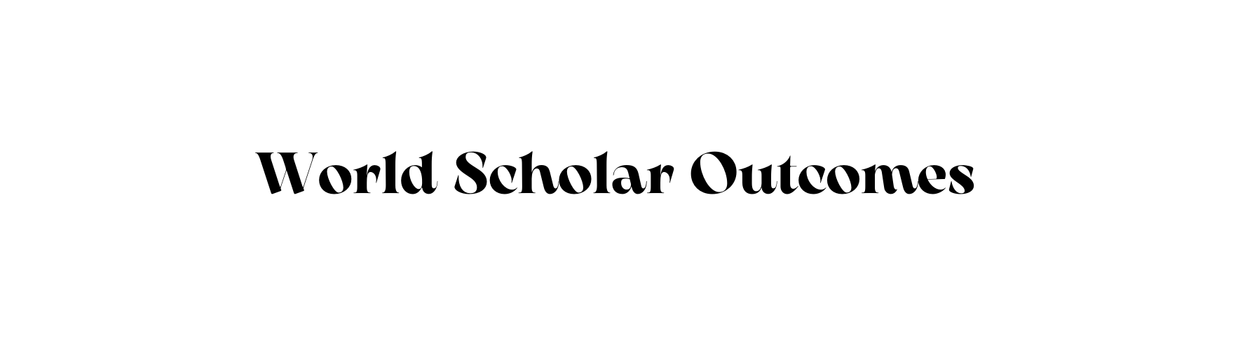 World Scholar Outcomes
